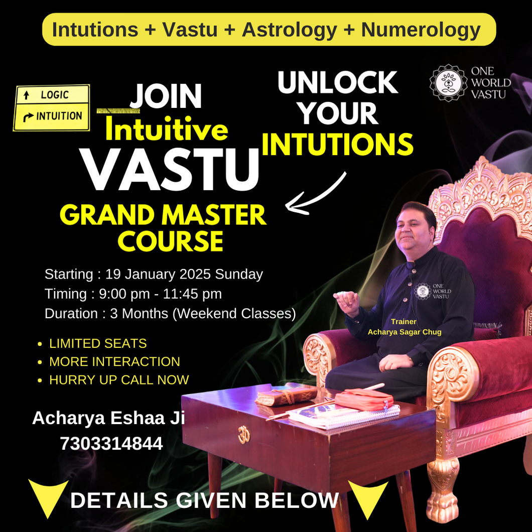 i-VGM (Intuitive Vastu Grand Master Course) Live Classes